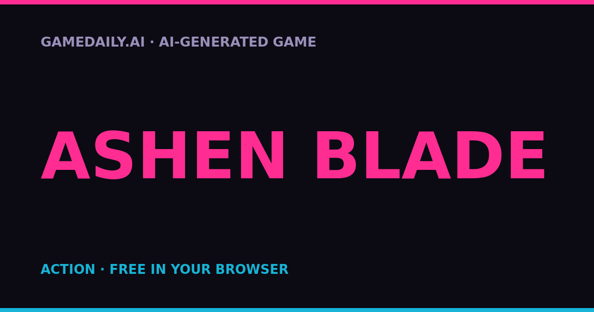 Ashen Blade — AI game thumbnail