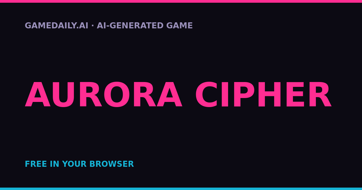 Aurora Cipher — AI game thumbnail