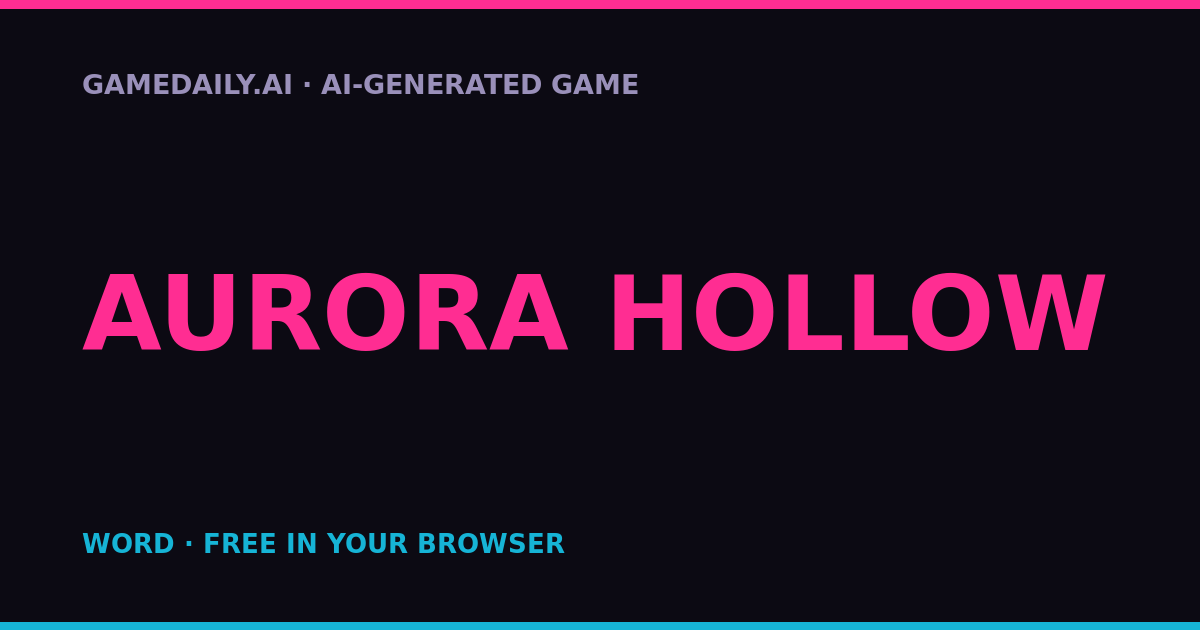 Aurora Hollow — AI game thumbnail