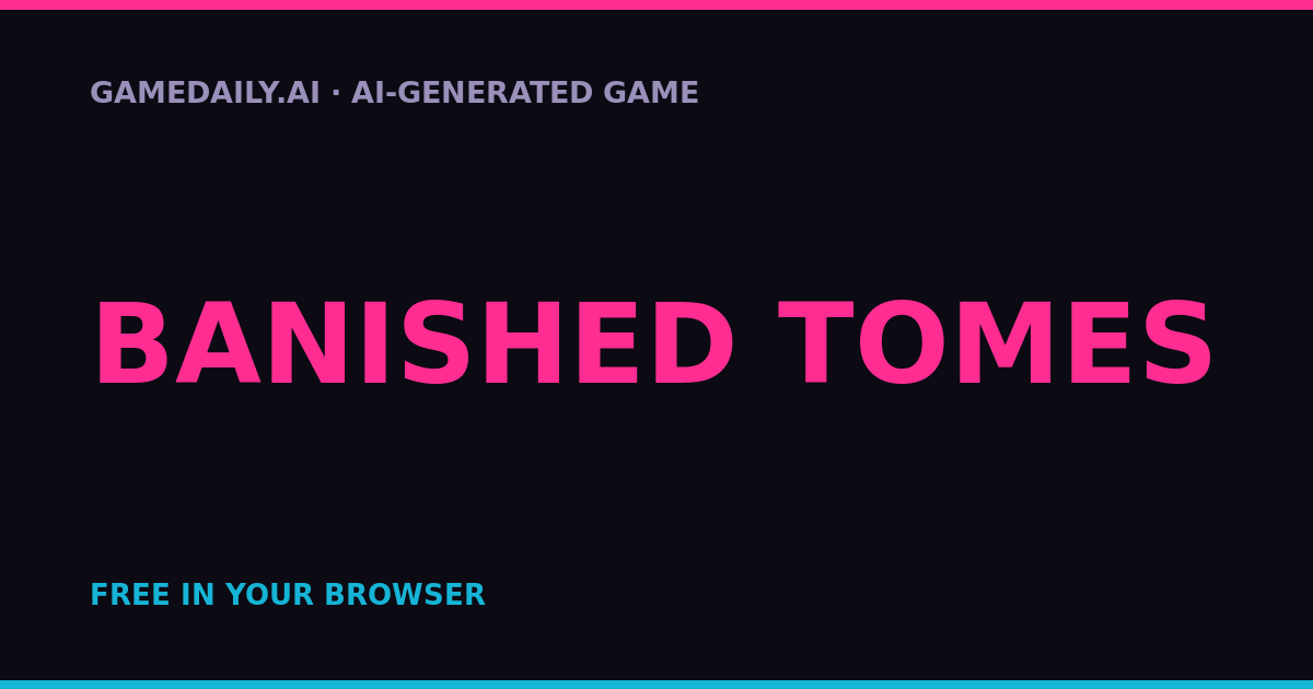 Banished Tomes — AI game thumbnail