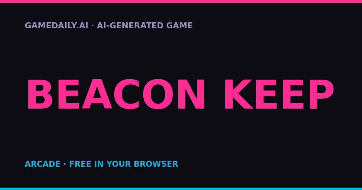 Beacon Keep — AI game thumbnail