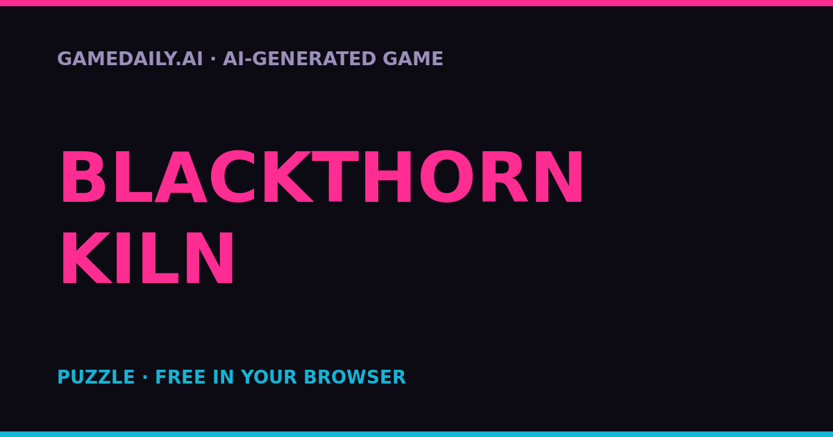 Blackthorn Kiln — AI game thumbnail