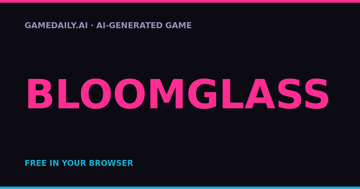 Bloomglass — AI game thumbnail