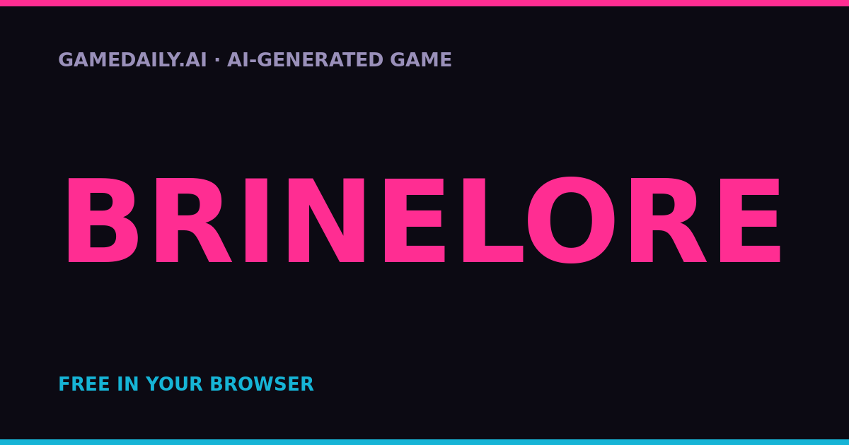 Brinelore — AI game thumbnail