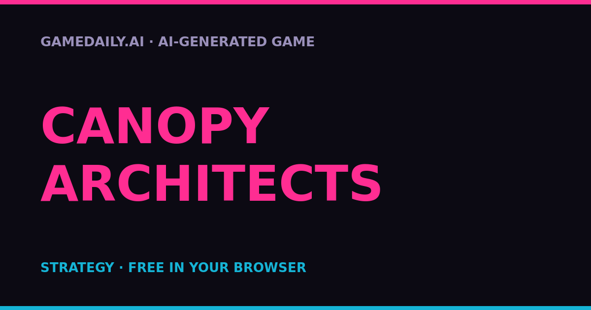 Canopy Architects — AI game thumbnail