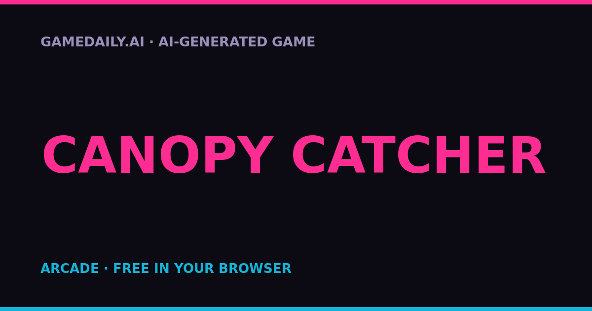 Canopy Catcher — AI game thumbnail