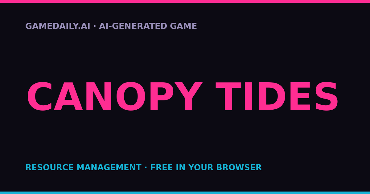 Canopy Tides — AI game thumbnail