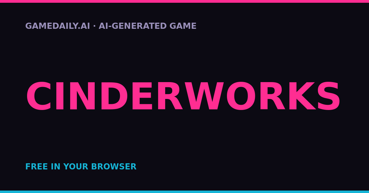 CINDERWORKS — AI game thumbnail