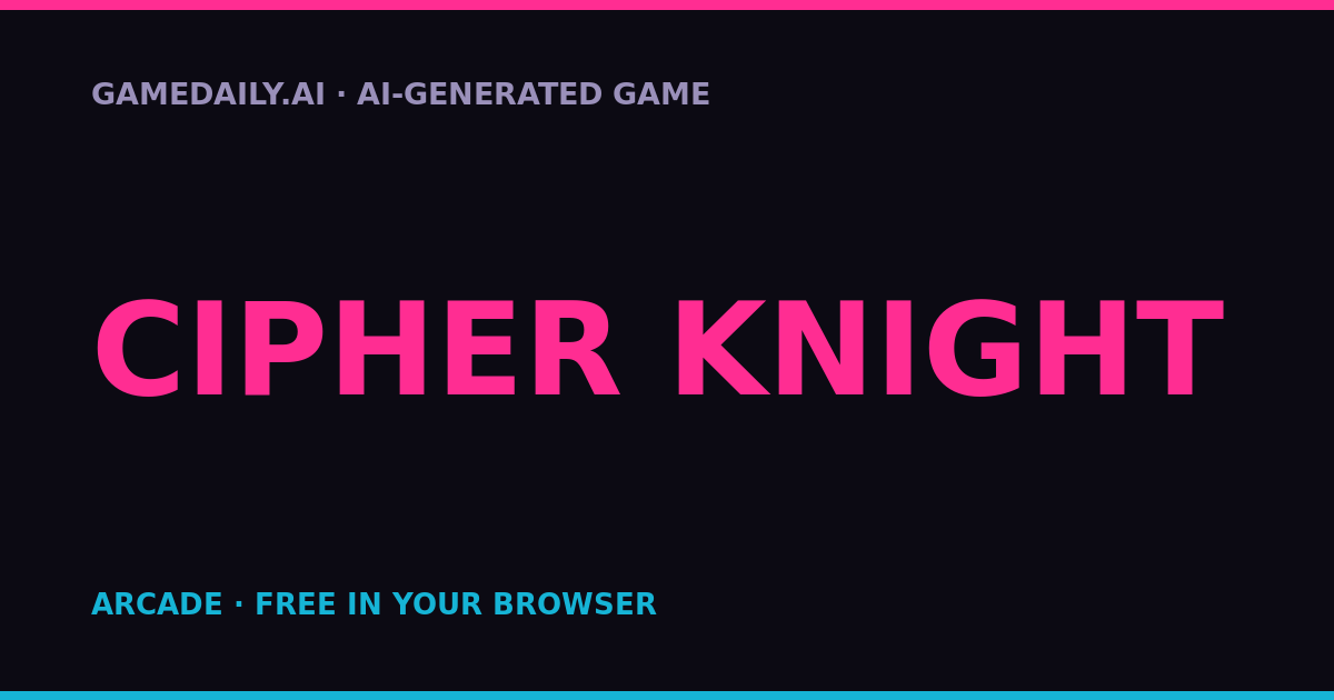 Cipher Knight — AI game thumbnail