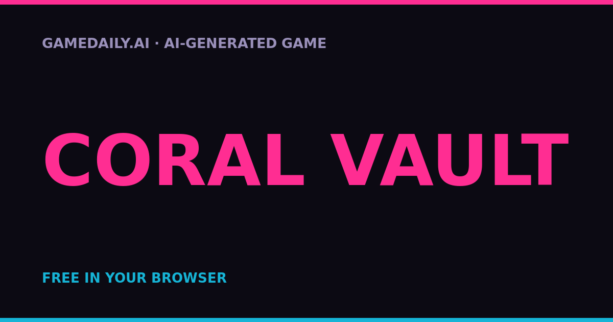 Coral Vault — AI game thumbnail
