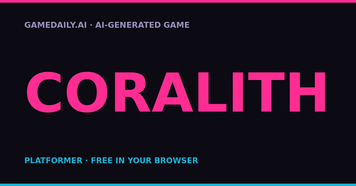 Coralith — AI game thumbnail