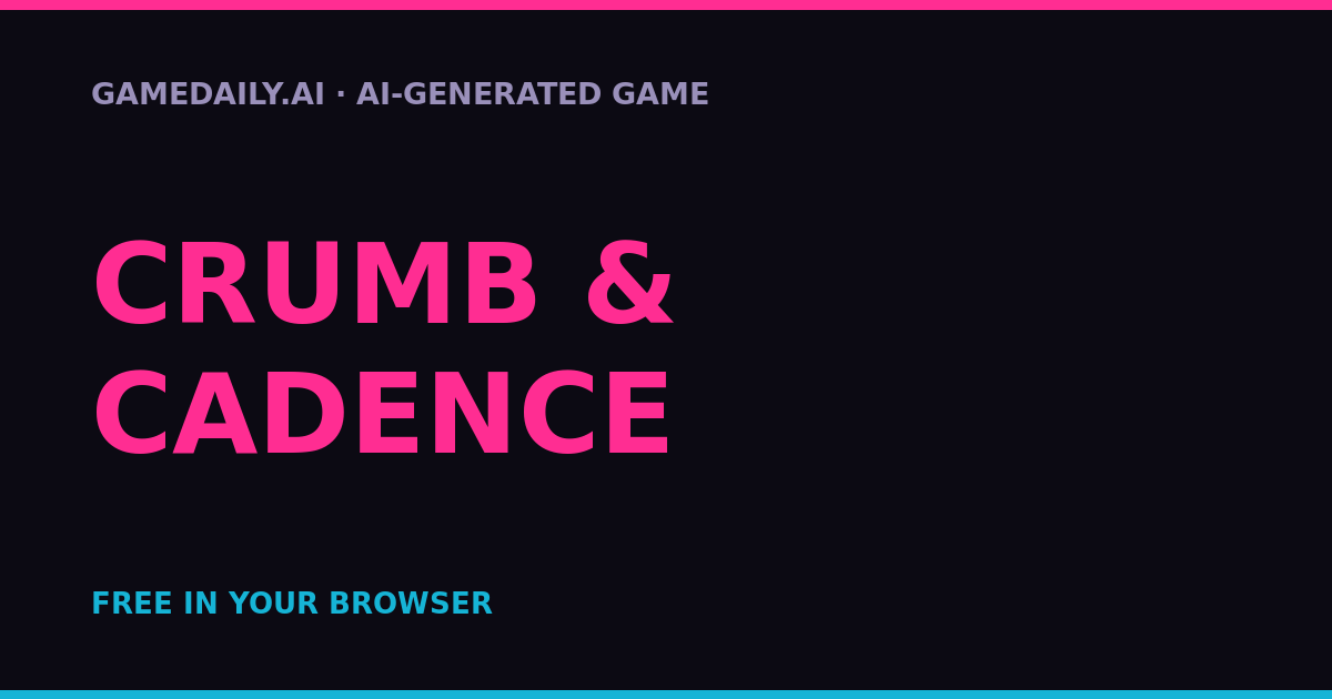 Crumb & Cadence — AI game thumbnail
