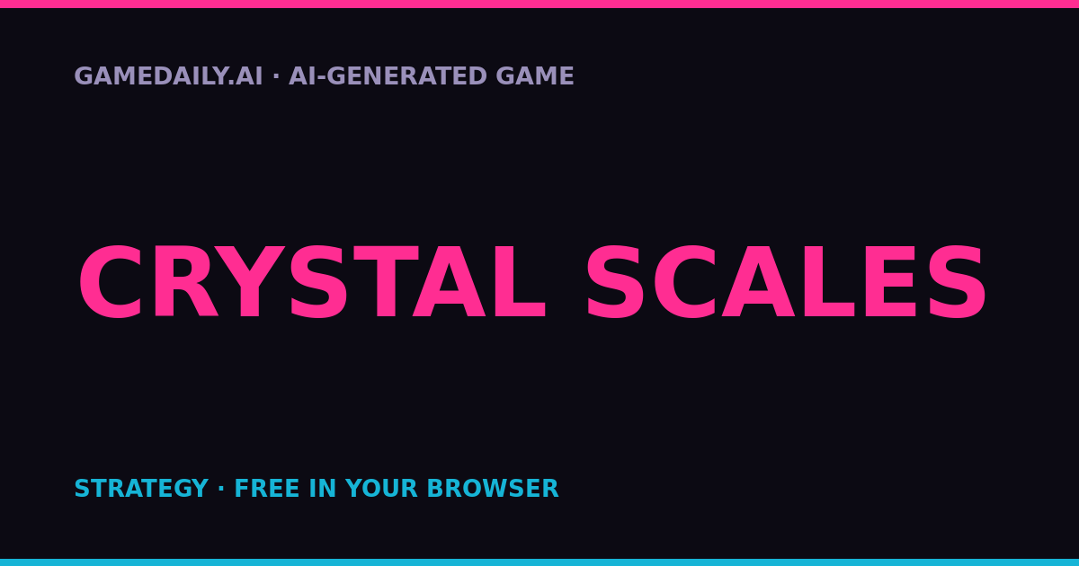 Crystal Scales — AI game thumbnail