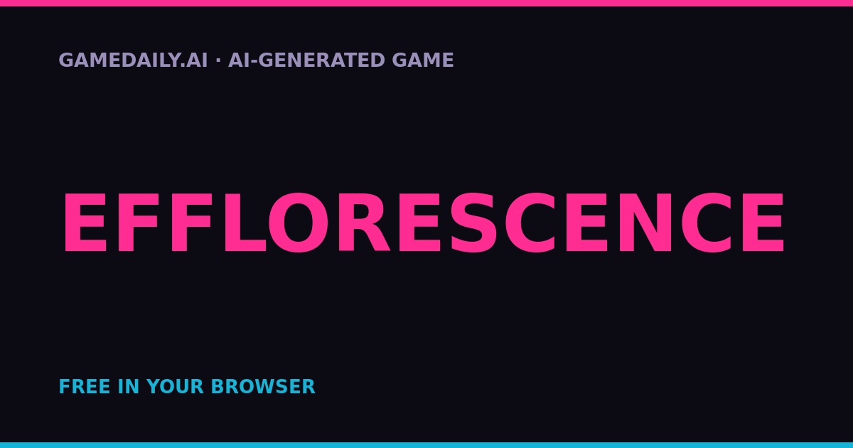 Efflorescence — AI game thumbnail