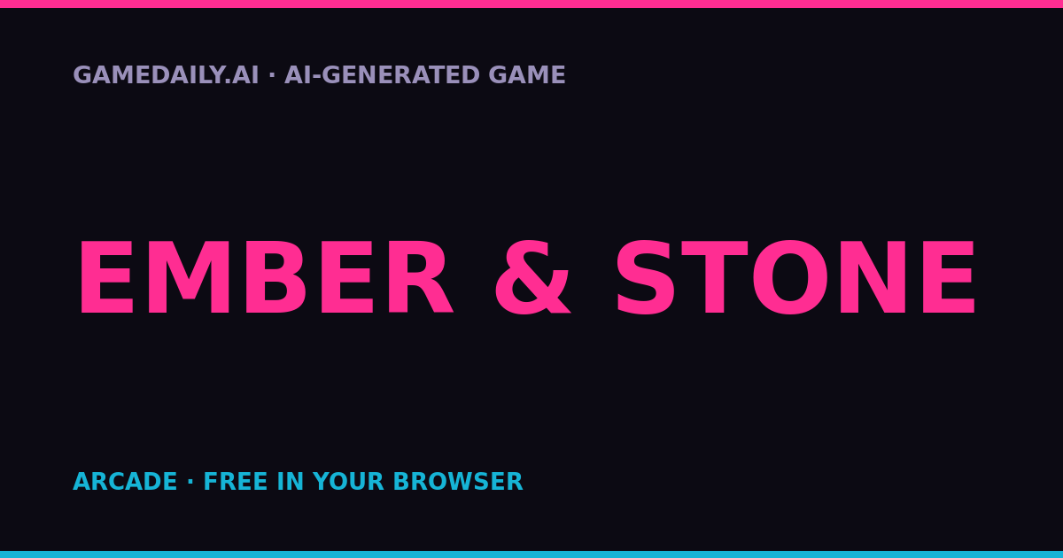 Ember & Stone — AI game thumbnail