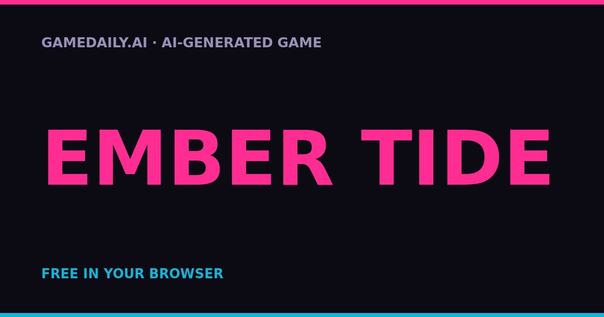 Ember Tide — AI game thumbnail