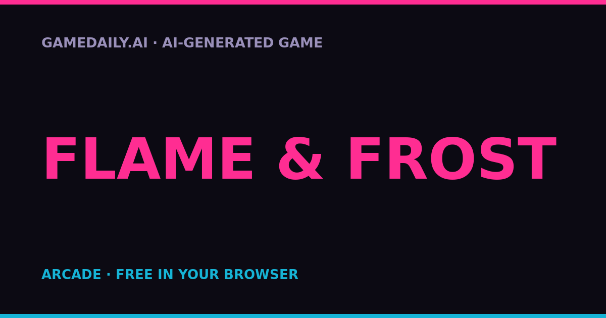 Flame & Frost — AI game thumbnail