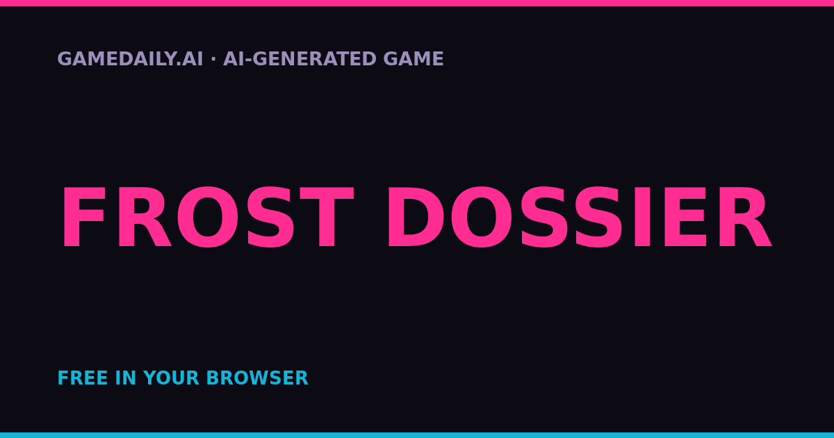 Frost Dossier — AI game thumbnail