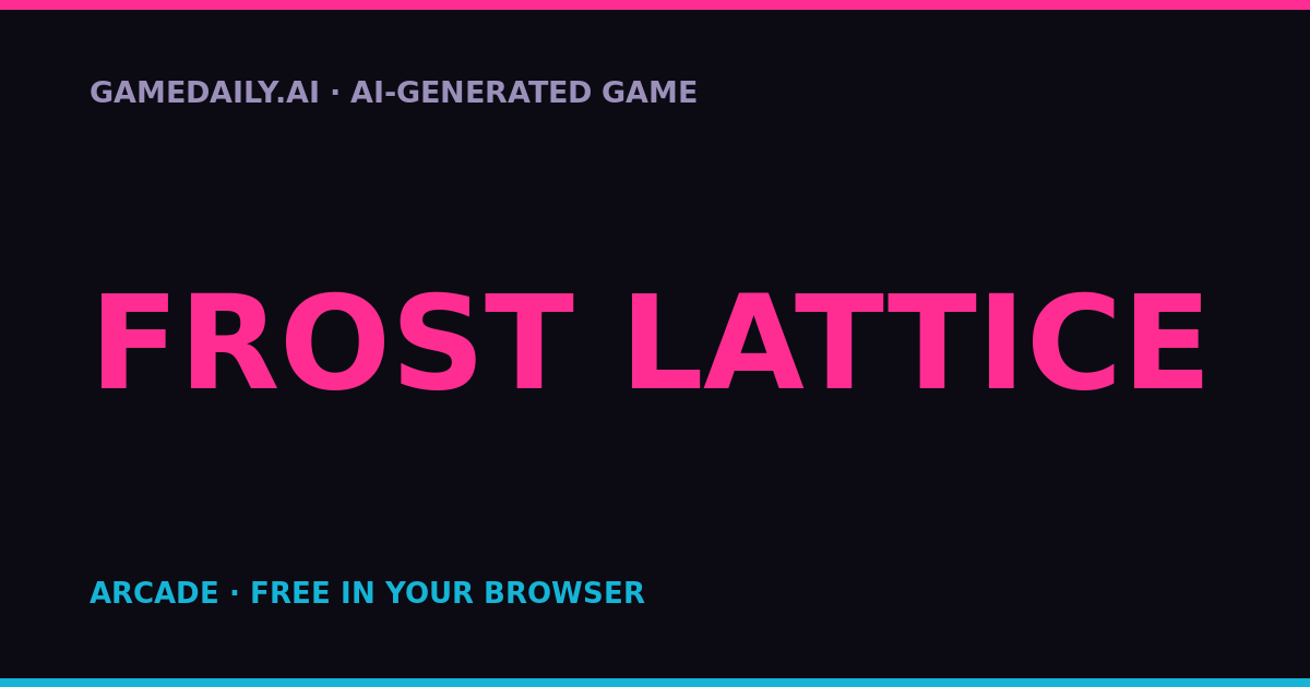 Frost Lattice — AI game thumbnail
