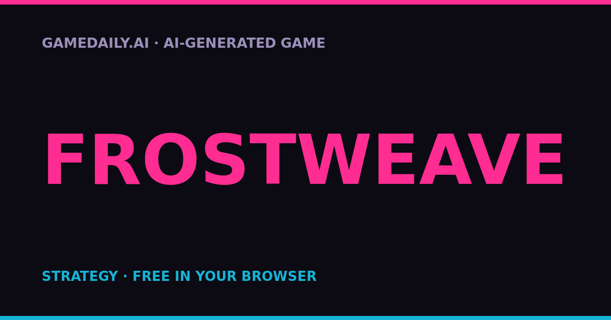 Frostweave — AI game thumbnail