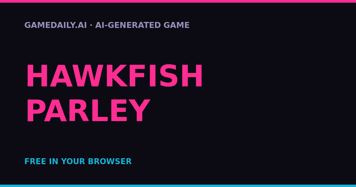 Hawkfish Parley — AI game thumbnail