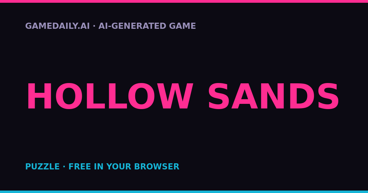 Hollow Sands — AI game thumbnail