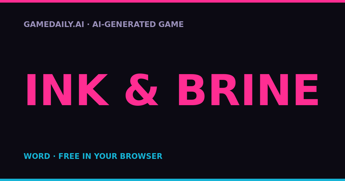 Ink & Brine — AI game thumbnail