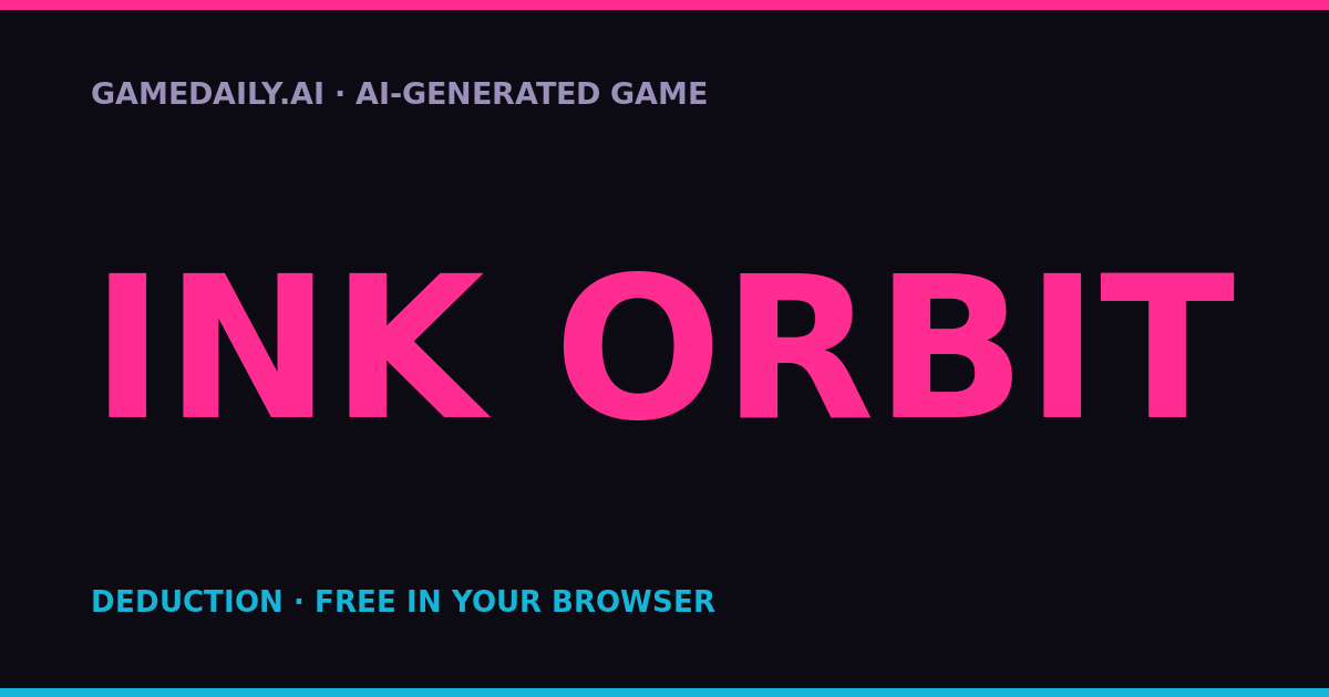 INK ORBIT — AI game thumbnail