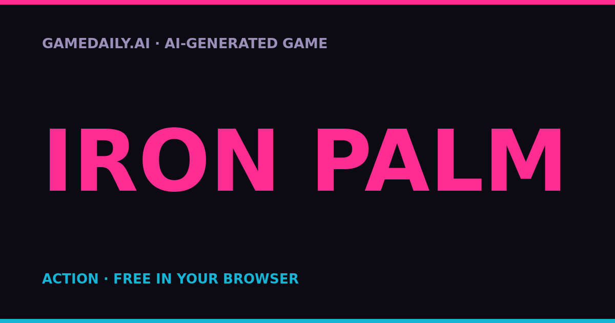 Iron Palm — AI game thumbnail