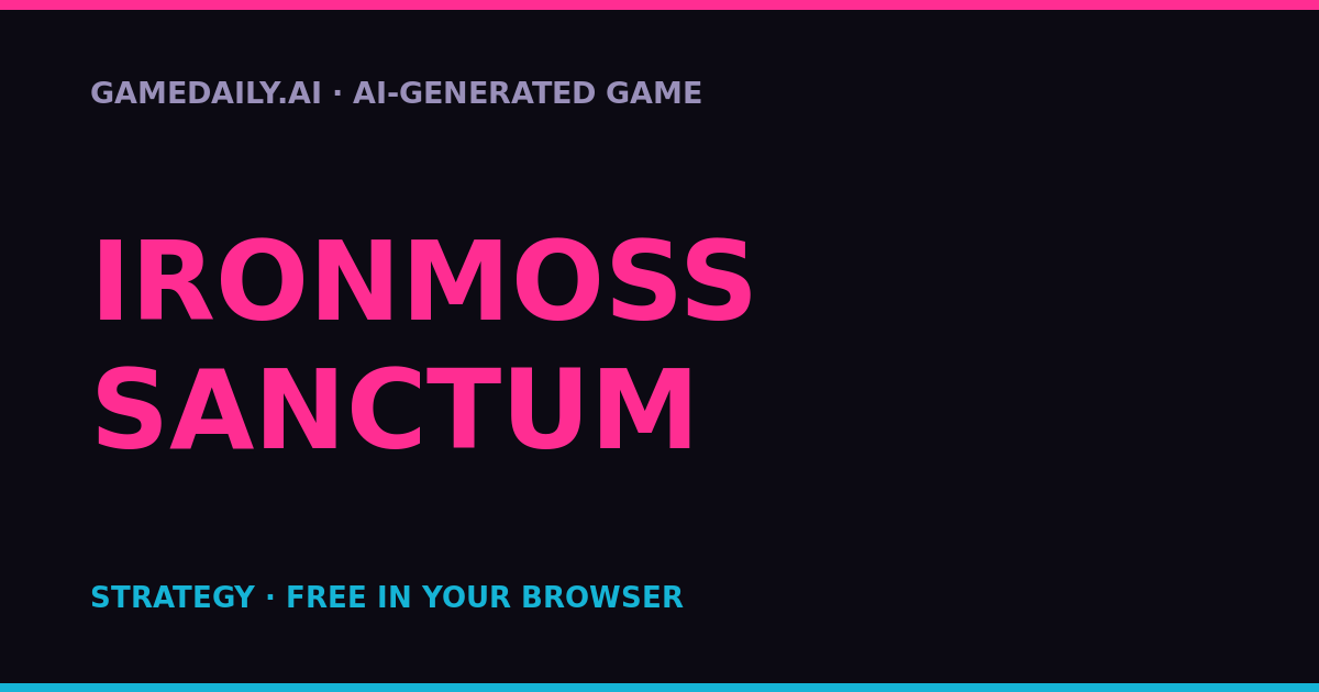 Ironmoss Sanctum — AI game thumbnail
