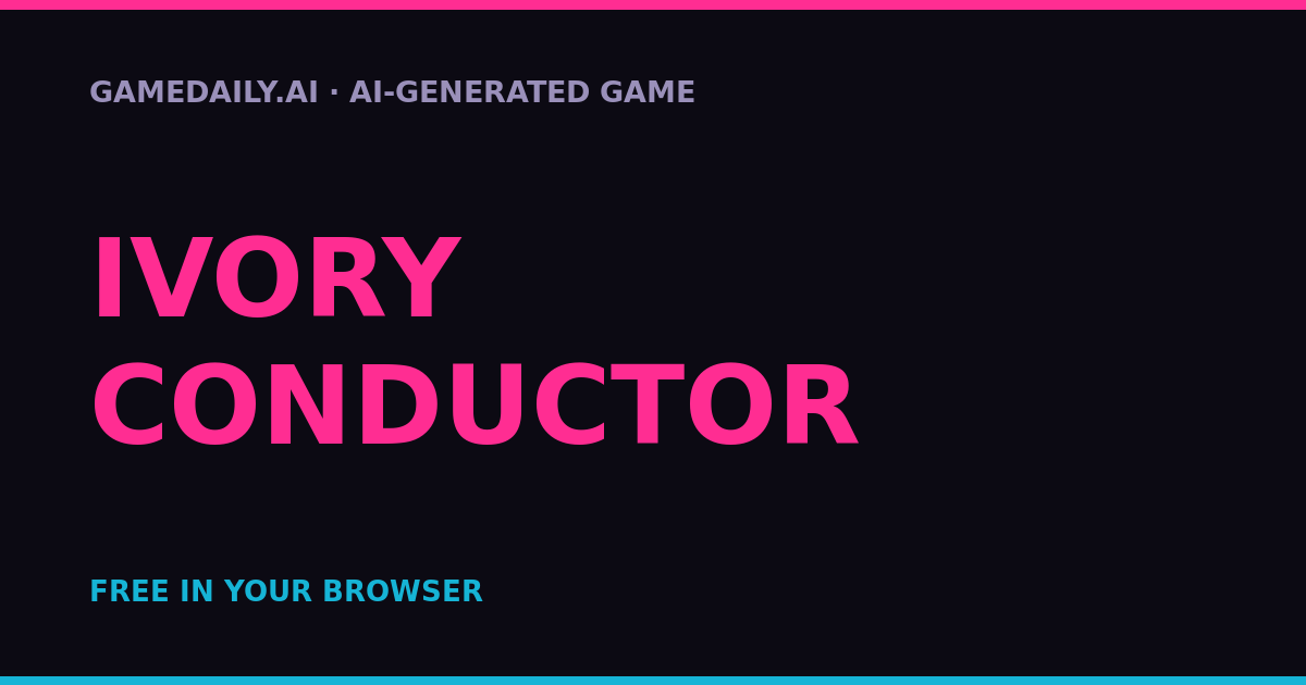 Ivory Conductor — AI game thumbnail