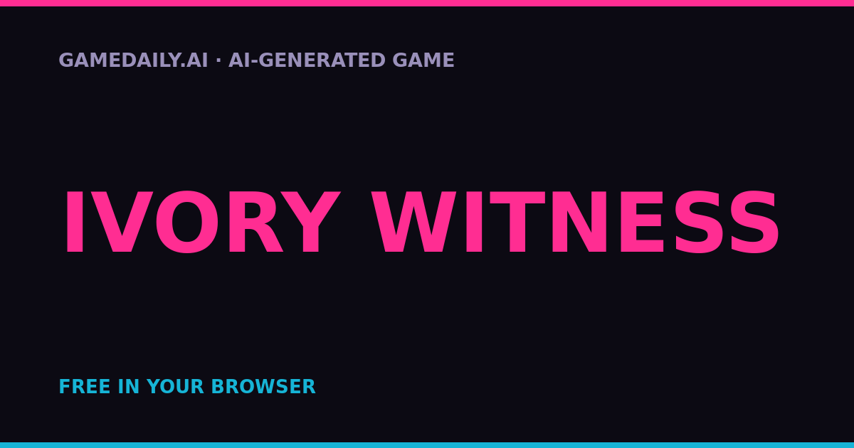 Ivory Witness — AI game thumbnail