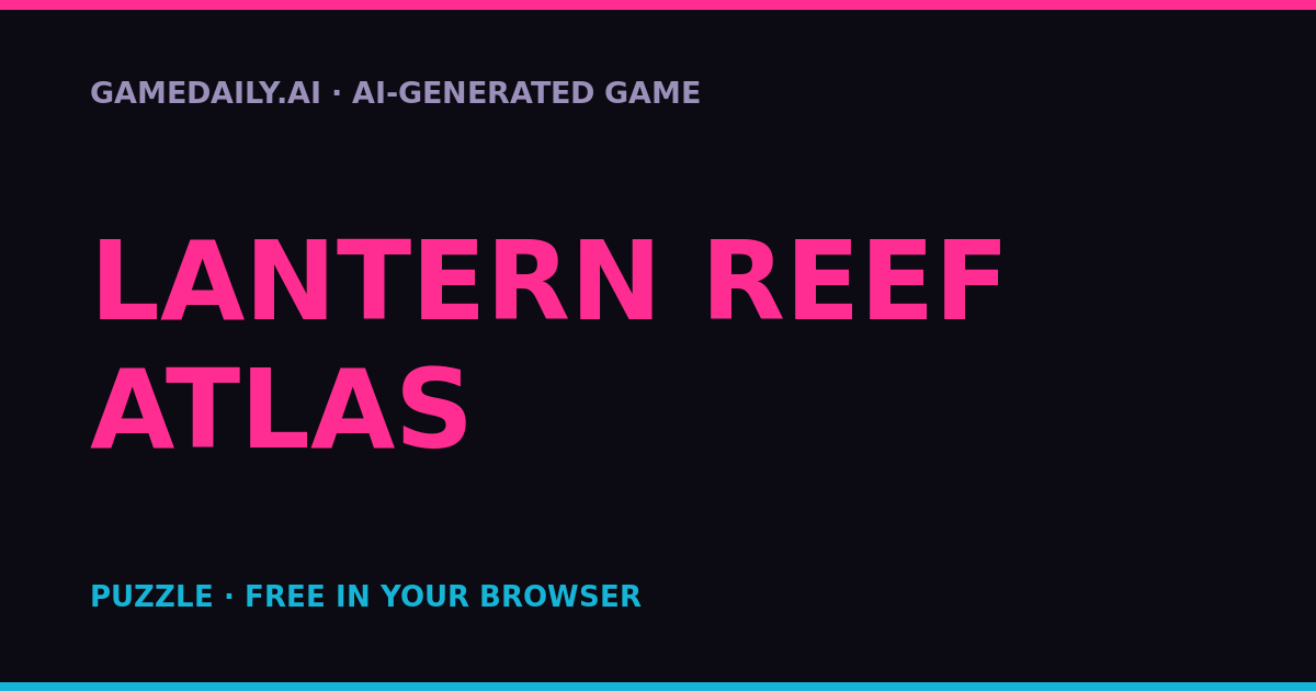 Lantern Reef Atlas — AI game thumbnail