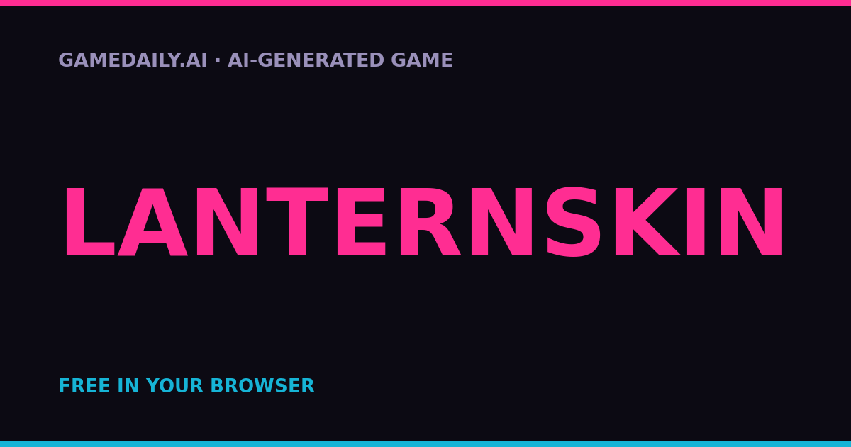 Lanternskin — AI game thumbnail