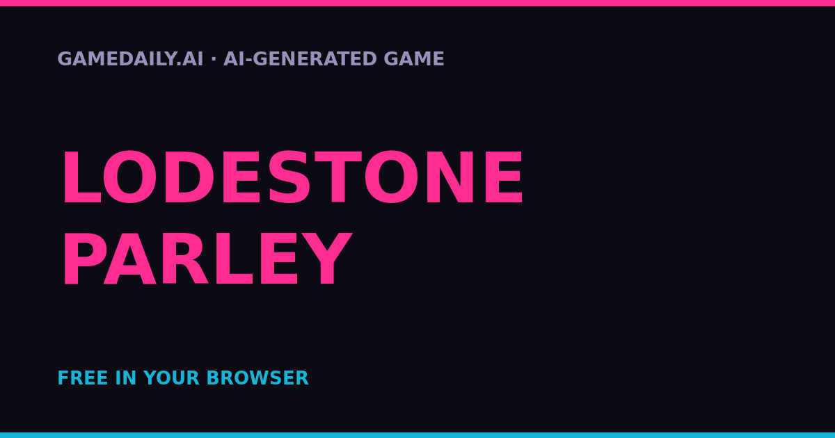 Lodestone Parley — AI game thumbnail