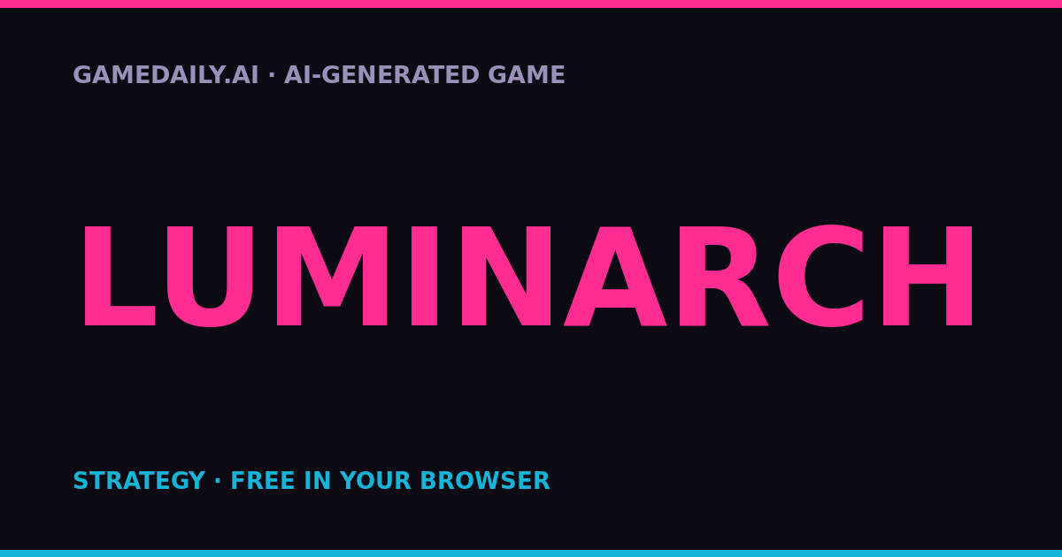 Luminarch — AI game thumbnail