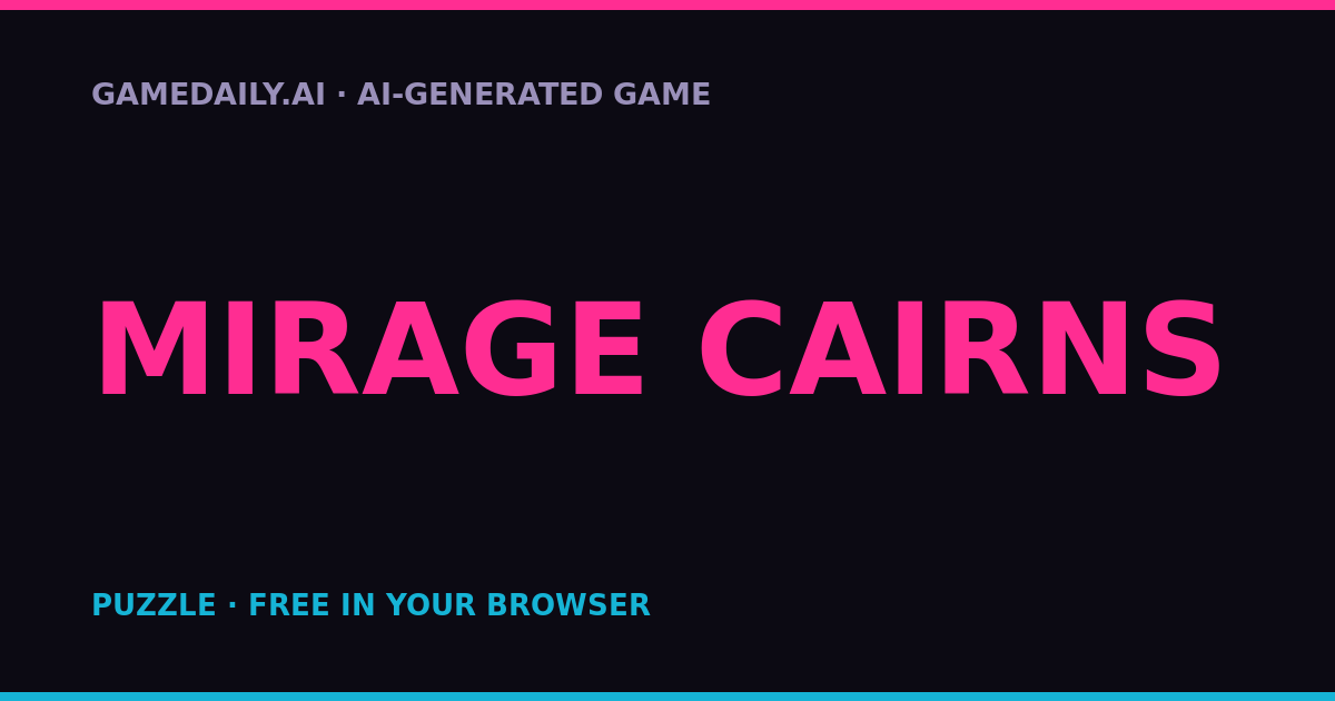 Mirage Cairns — AI game thumbnail