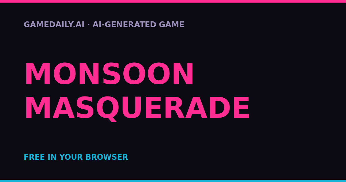 Monsoon Masquerade — AI game thumbnail