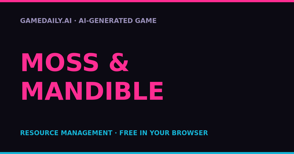 Moss & Mandible — AI game thumbnail