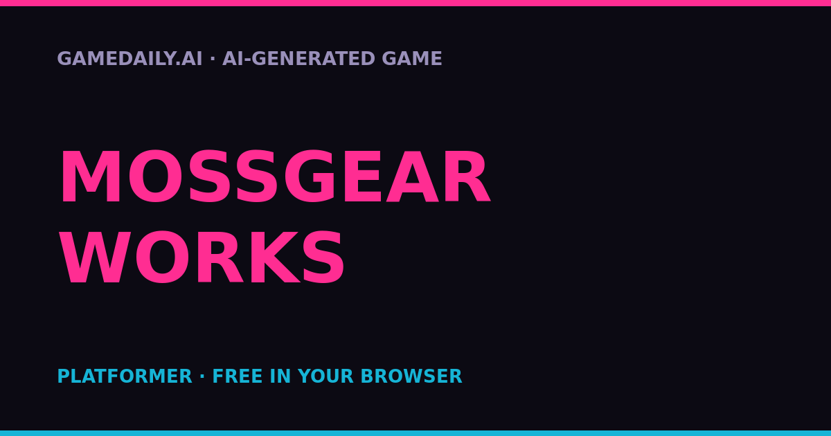 Mossgear Works — AI game thumbnail