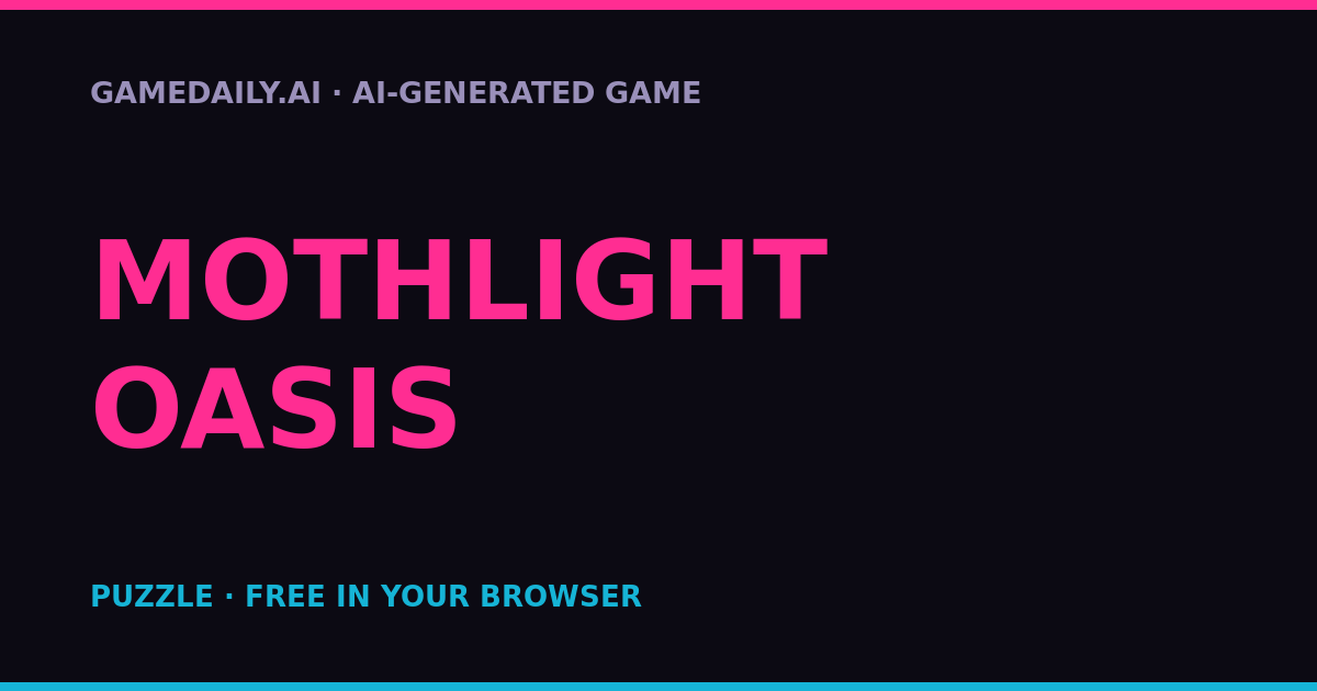 Mothlight Oasis — AI game thumbnail