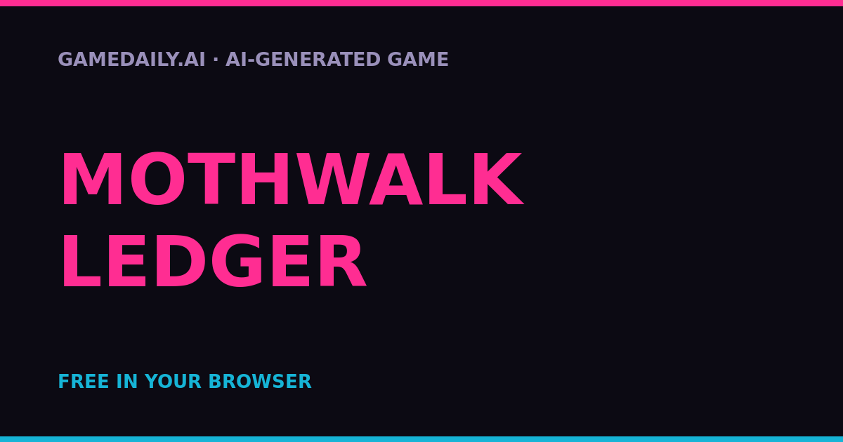 Mothwalk Ledger — AI game thumbnail