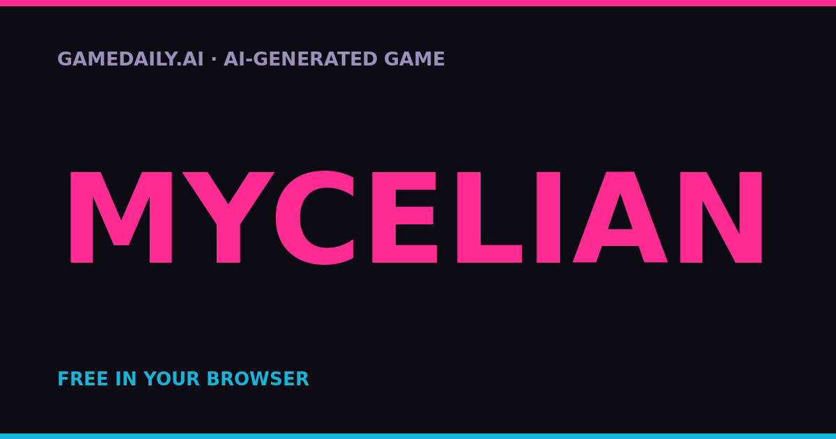 MYCELIAN — AI game thumbnail