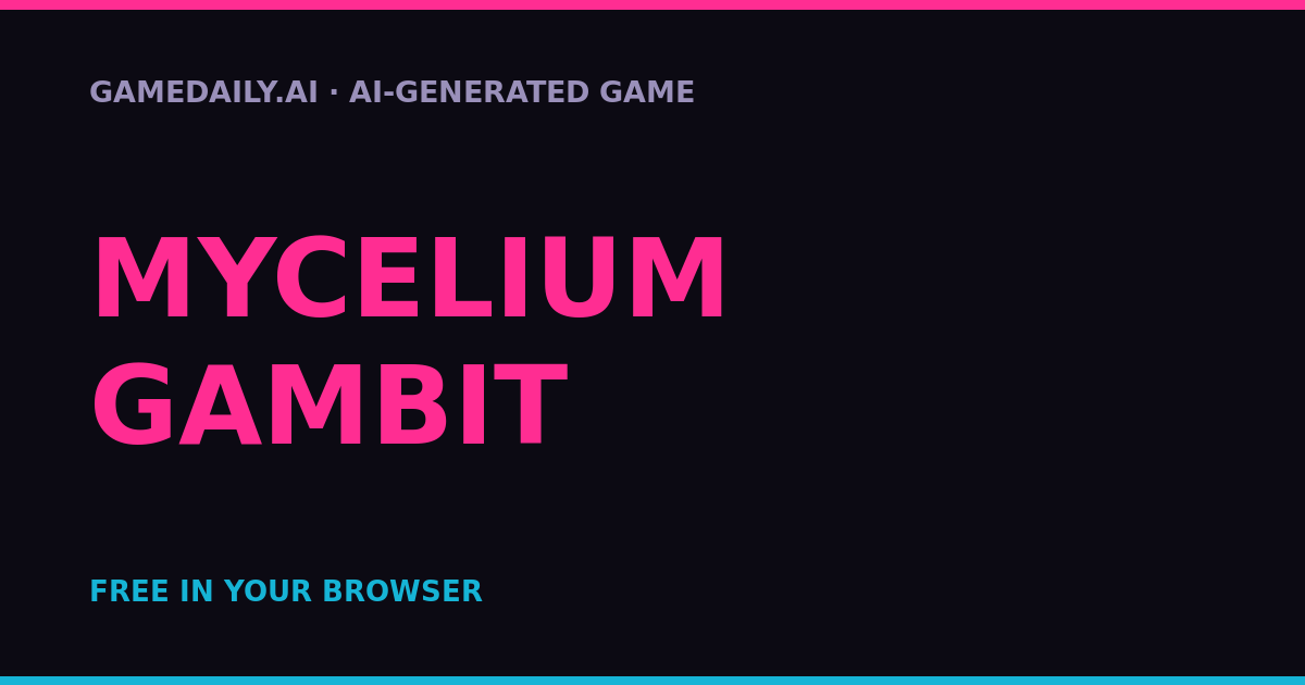 Mycelium Gambit — AI game thumbnail