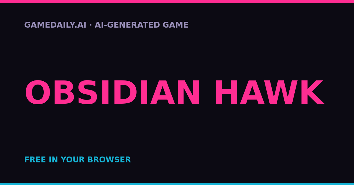 Obsidian Hawk — AI game thumbnail