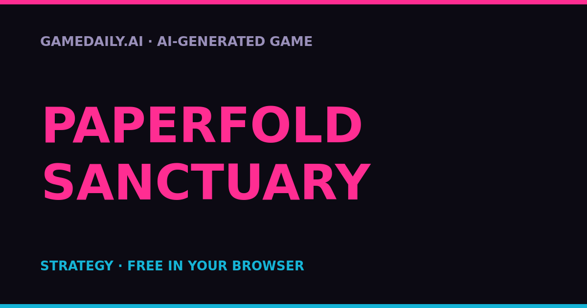 Paperfold Sanctuary — AI game thumbnail