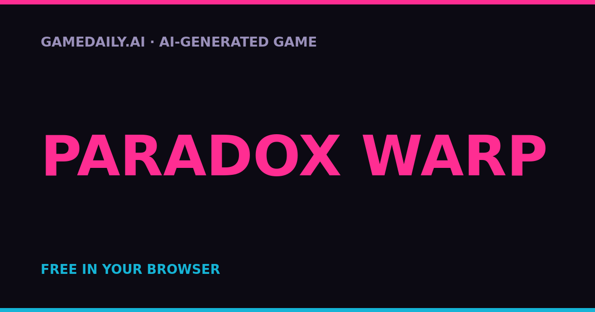 PARADOX WARP — AI game thumbnail