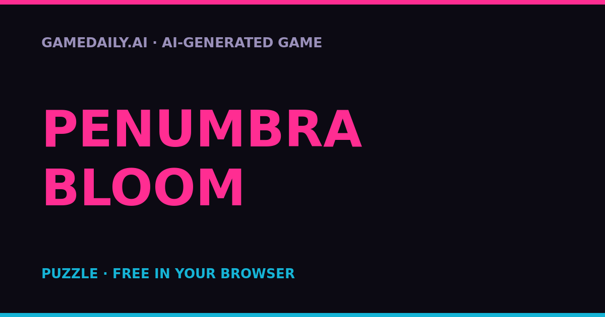 Penumbra Bloom — AI game thumbnail