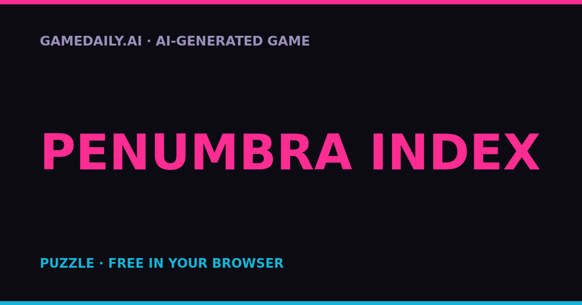 Penumbra Index — AI game thumbnail