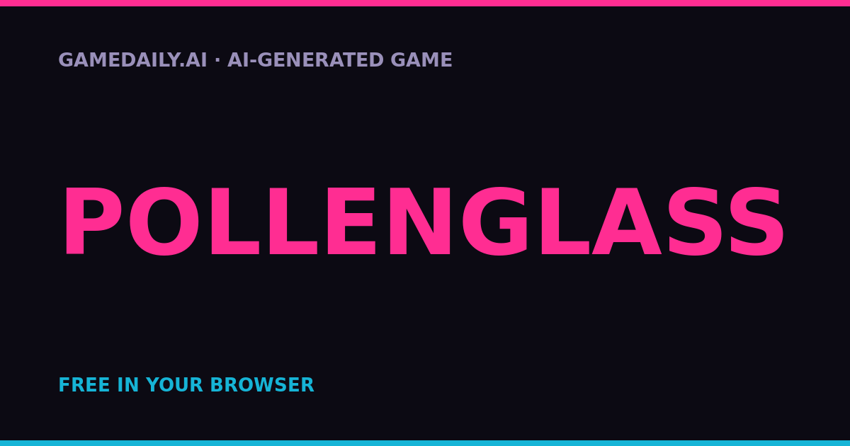Pollenglass — AI game thumbnail